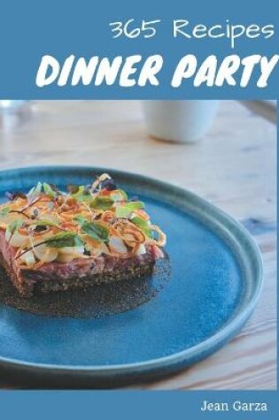 Cover of 365 Dinner Party Recipes