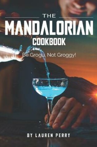 Cover of The Mandalorian Cookbook