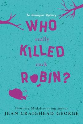 Cover of Who Really Killed Cock Robin?