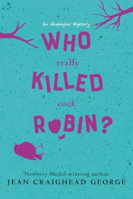 Book cover for Who Really Killed Cock Robin?