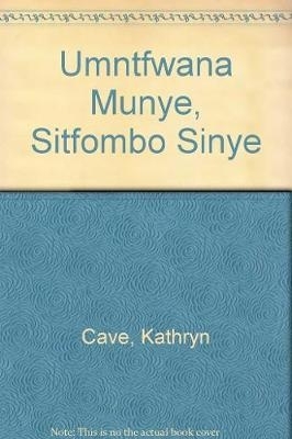 Book cover for Umntfwana munye, sitfombo sinye