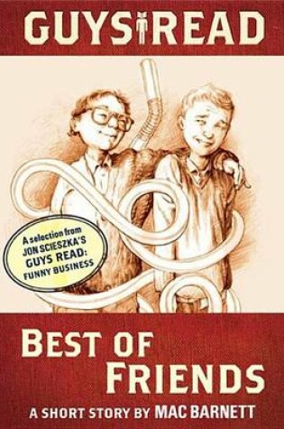 Cover of Guys Read: Best of Friends