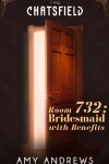 Book cover for Room 732: Bridesmaid with Benefits