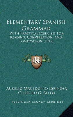 Book cover for Elementary Spanish Grammar