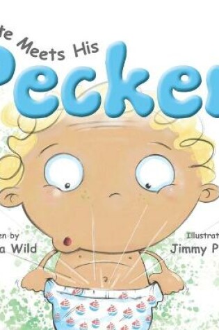 Cover of Pete Meets His Pecker