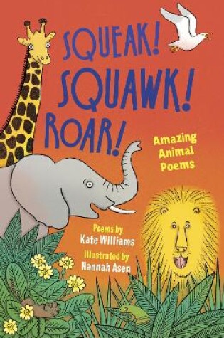 Cover of Squeak! Squawk! Roar!