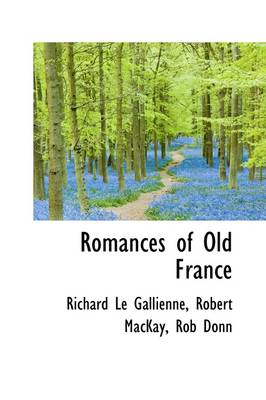 Book cover for Romances of Old France