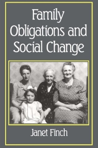Cover of Family Obligations and Social Change