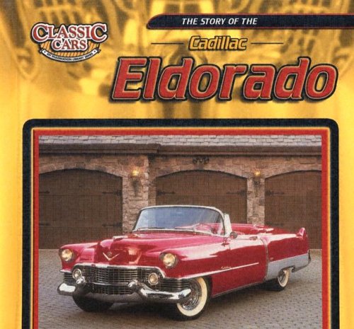 Book cover for The Story of the Cadillac Eldorado