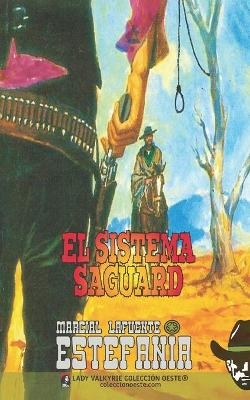 Book cover for El sistema Saguard (Colección Oeste)