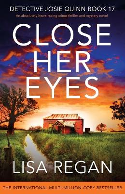 Close Her Eyes by Lisa Regan