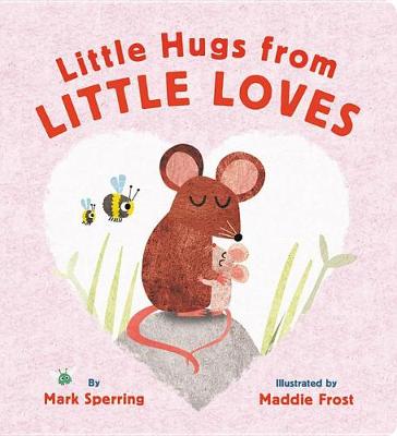 Book cover for Little Hugs from Little Loves