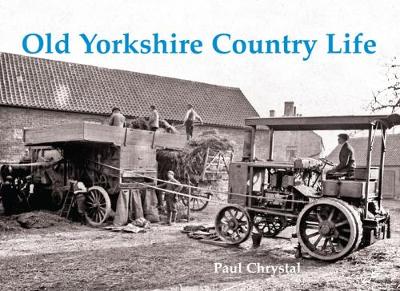 Book cover for Old Yorkshire Country Life