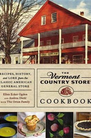 Cover of The Vermont Country Store Cookbook