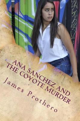 Cover of Ana Sanchez and the Coyote Murder