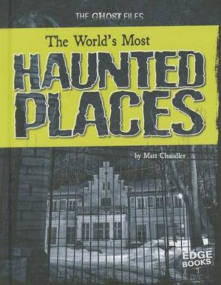 Cover of The World's Most Haunted Places