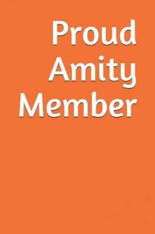 Cover of Proud Amity Member