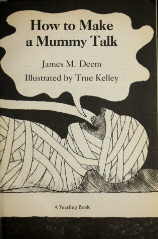 Cover of How to Make a Mummy Talk