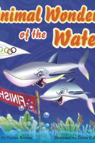 Cover of Animal Wonders of the Water