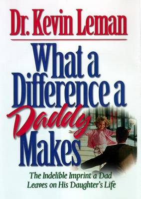Book cover for What a Difference a Daddy Makes