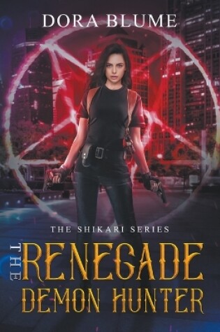 Cover of The Renegade Demon Hunter