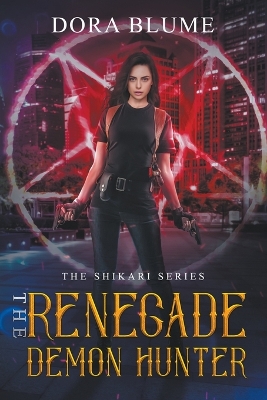 Book cover for The Renegade Demon Hunter