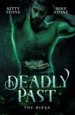 Book cover for Deadly Past - The Biker