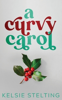 Cover of A Curvy Carol