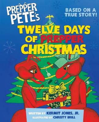 Book cover for Prepper Pete's Twelve Days of Prepper Christmas