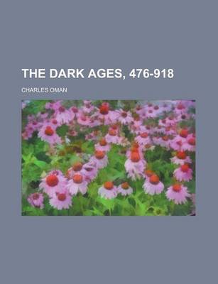 Book cover for The Dark Ages, 476-918