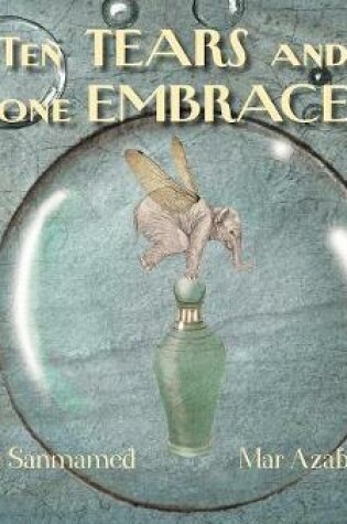 Cover of Ten Tears and One Embrace