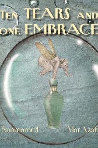 Cover of Ten Tears and One Embrace