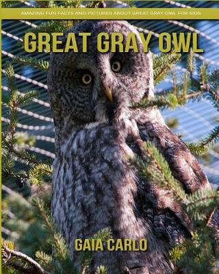 Book cover for Great Gray Owl