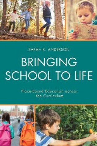 Cover of Bringing School to Life