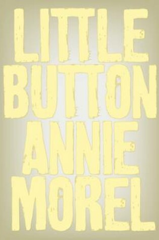 Cover of Little Button Annie