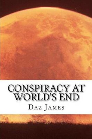 Cover of Conspiracy at World's End