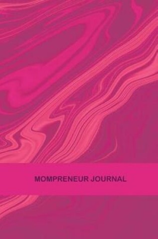 Cover of Mompreneur Journal Pink