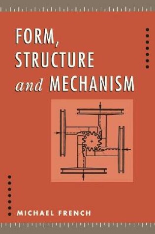 Cover of Form, Structure and Mechanism