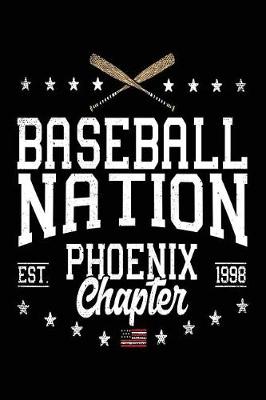 Book cover for Baseball Nation Phoenix Chapter Est 1998