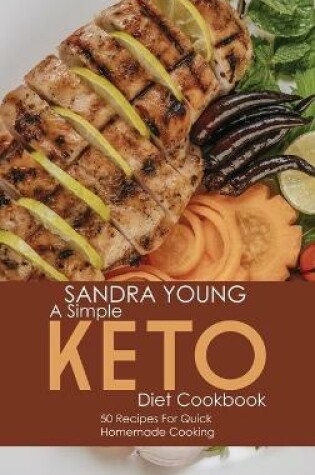 Cover of A Simple Keto Diet Cookbook
