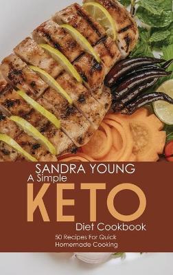 Cover of A Simple Keto Diet Cookbook
