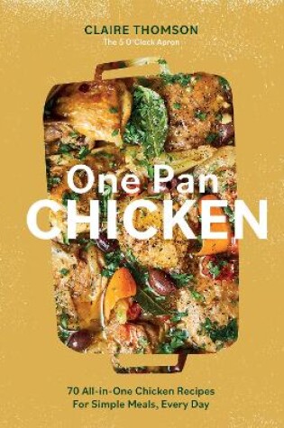 Cover of One Pan Chicken