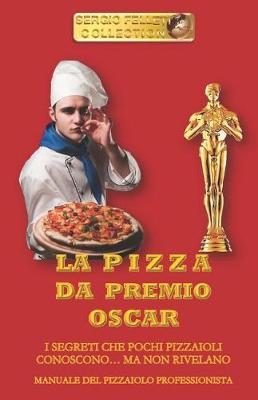 Book cover for La Pizza Da Premio Oscar