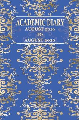 Book cover for Academic Diary August 2019 to August 2020