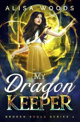 Book cover for My Dragon Keeper