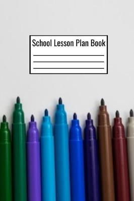 Book cover for School Lesson Plan Book