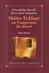 Book cover for Maitre Eckhart Ou L'Empreinte Du Desert