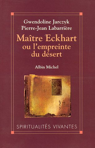 Book cover for Maitre Eckhart Ou L'Empreinte Du Desert