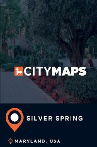 Cover of City Maps Silver Spring Maryland, USA