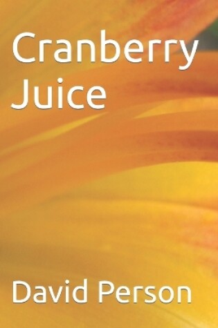 Cover of Cranberry Juice